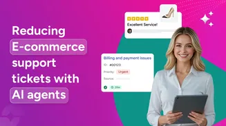 Reducing E-commerce support tickets with AI agent in E-commerce Reducing E-commerce support tickets with AI agent in E-commerce