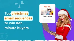 Six Christmas email sequences to convert last-minute leads Six Christmas email sequences to convert last-minute leads