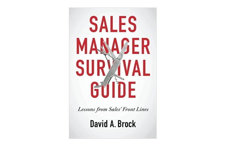 Sales Manager Survival Guide - David Brock
