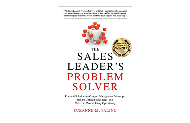 The Sales Leader's Problem Solver - Suzanne Paling