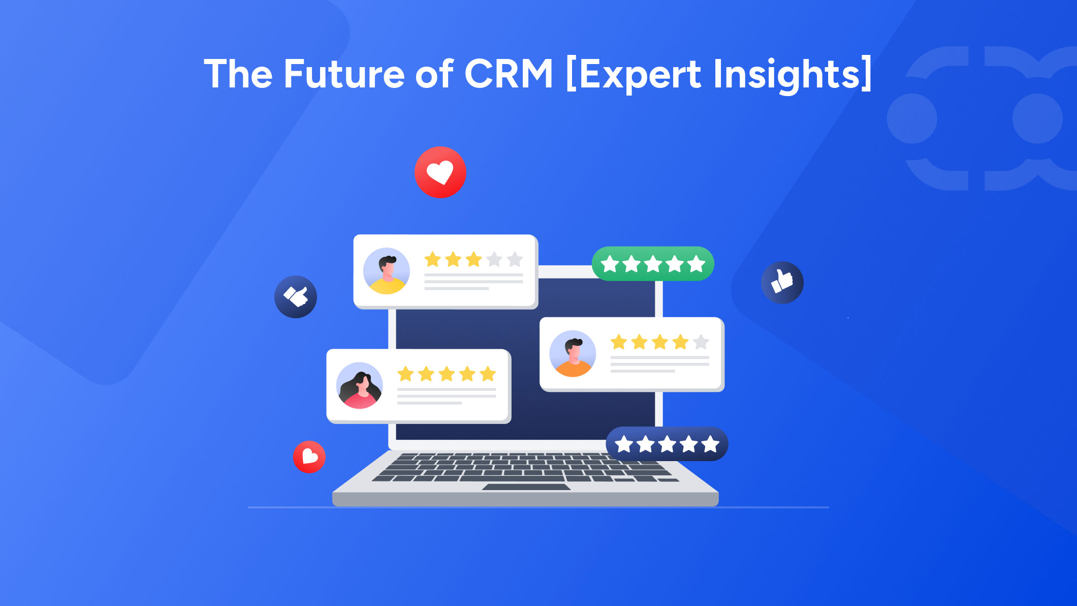 CRM trends: future of CRM