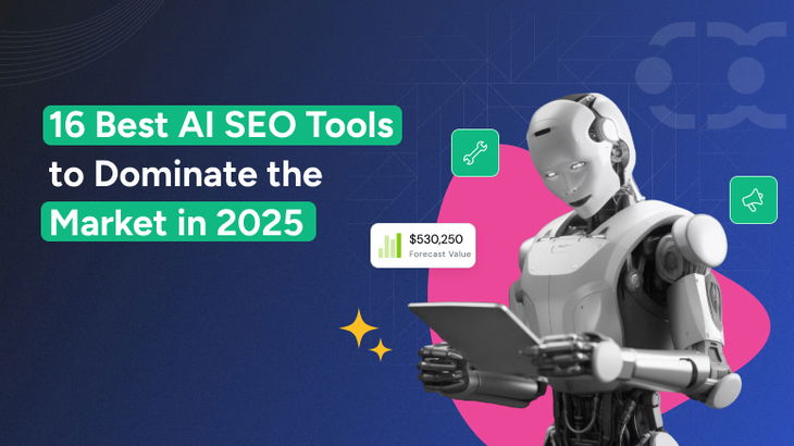 16 Best AI SEO tools to dominate the market in 2025