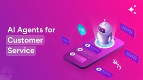 AI agents in customer service: Transforming support from the ground up AI agents in customer service: Transforming support from the ground up