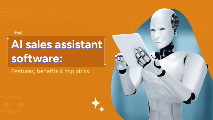 12 Best AI sales assistant software for smarter selling in 2025