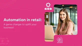 How is automation in retail transforming overall operations? How is automation in retail transforming overall operations?