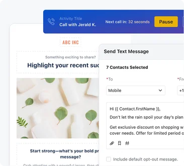 Engage more prospects in less time Engage more prospects in less time