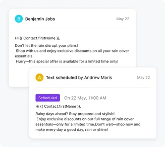 Reach your leads at the right time with scheduled texts Reach your leads at the right time with scheduled texts