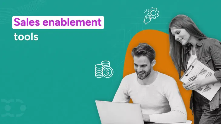 Top 21 Sales enablement tools for B2B success in 2025