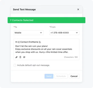 Send promos, reminders, and ask quick questions Send promos, reminders, and ask quick questions