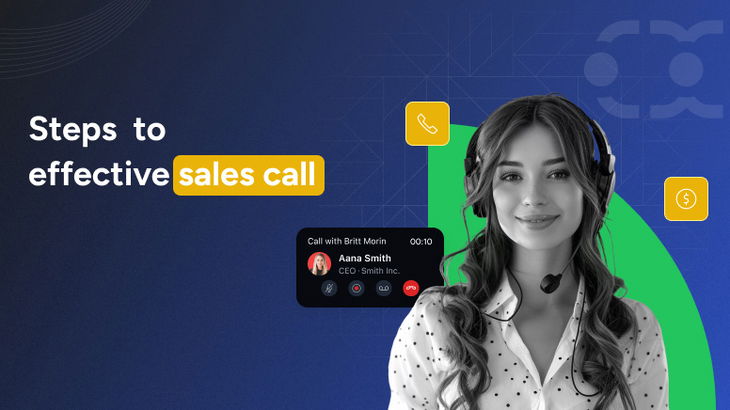 8 Proven sales call steps to convert prospects into customers