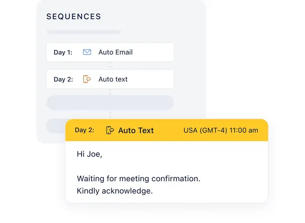 Take automated follow-ups using emails & texts